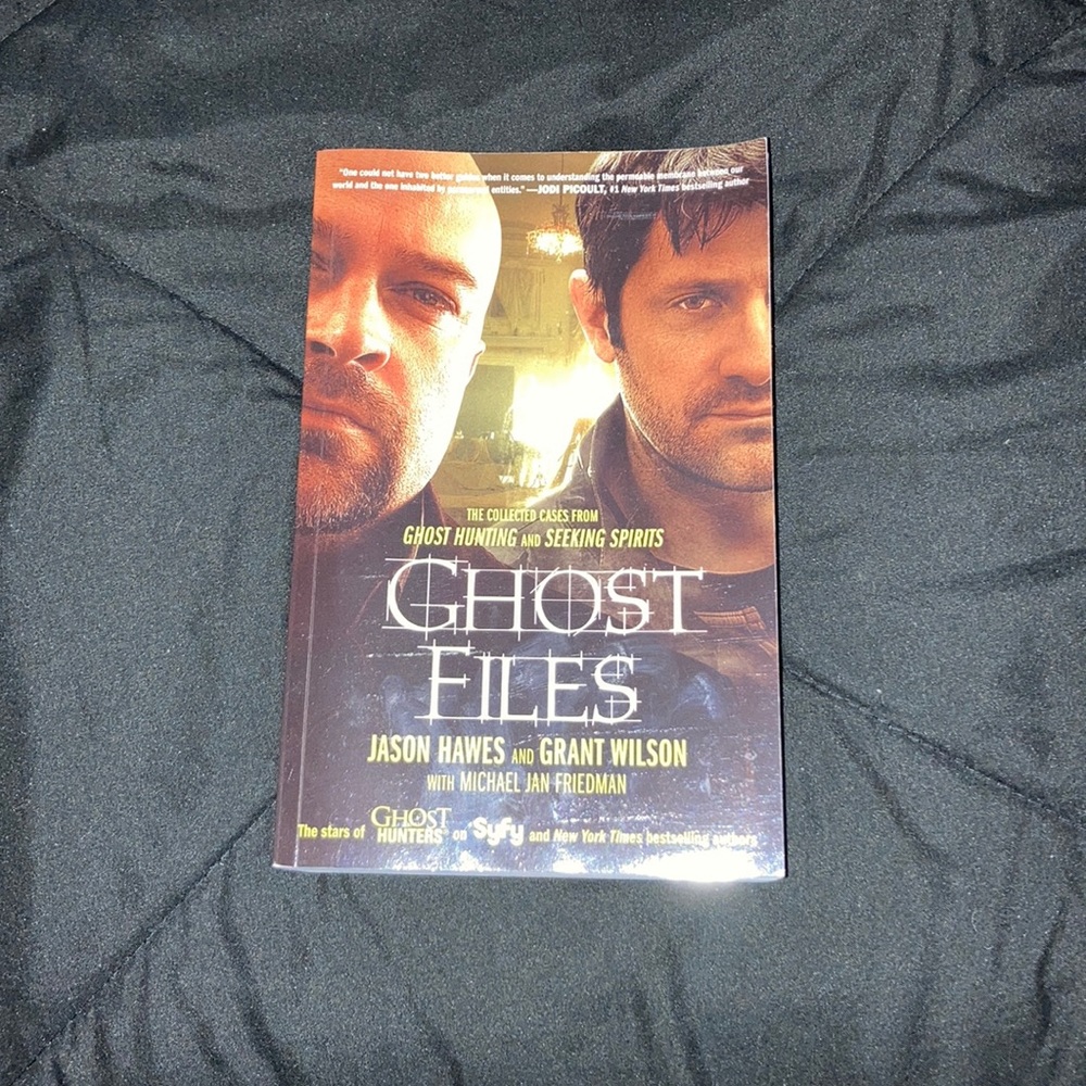 Ghost Files by Jason Hawes and Grant Williams